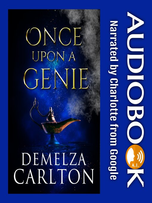 Title details for Once Upon a Genie by Demelza Carlton - Available